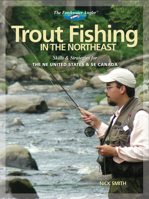 Title details for Trout Fishing in the Northeast by Nick Smith - Available